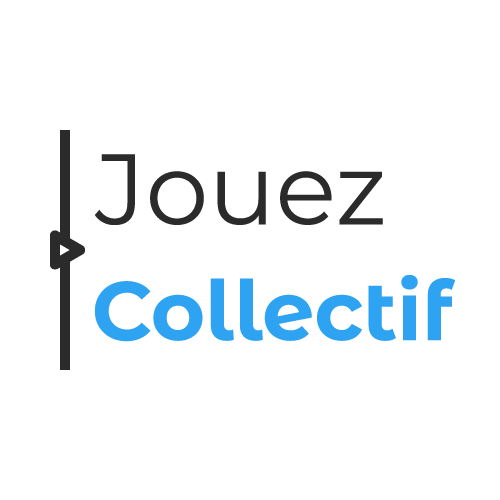 JOUEZ COLLECTIF